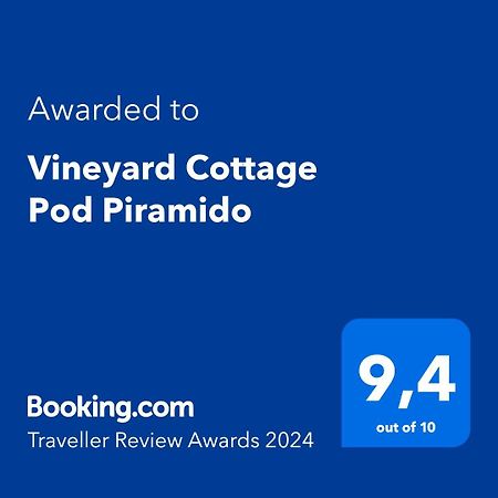 Vineyard Cottage Pod Piramido Dobrnic Eksteriør bilde